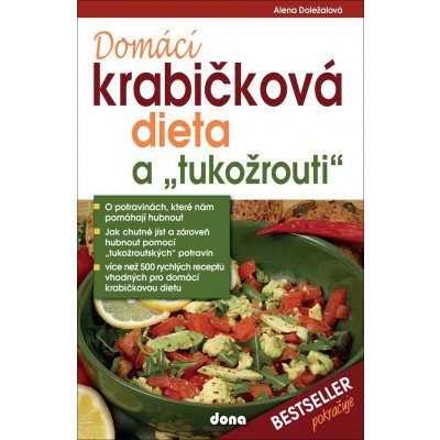 Nakladatelství Dona s.r.o. Domácí krabičková dieta a tukožrouti – Hledejceny.cz