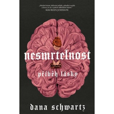 Nesmrteľnosť - Dana Schwartz – Zbozi.Blesk.cz