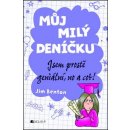 Můj milý deníčku Jsem prostě geniální, no a co?!