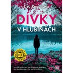 Dívky v hlubinách – Zboží Dáma