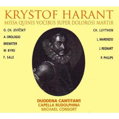 Kryštof Harant z Polžic - Missa quinis vocibus super CD
