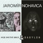 Nohavica Jaromír - Babylon & Moje smutné srdce CD – Hledejceny.cz