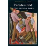 Parade's End - Wordsworth Classics - Paperback - Ford Madox Ford – Hledejceny.cz