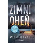 Zimní oheň - Anders de la Motte – Hledejceny.cz