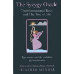 Syzygy Oracle - Transformational Tarot and The T - Ego, essence and the evolution of consciousness – Hledejceny.cz