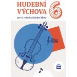 Hudební výchova pro 6.ročník ZŠ - Alexandros Charalambidis – Hledejceny.cz