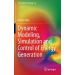 Dynamic Modeling, Simulation and Control of Energy Generation – Hledejceny.cz