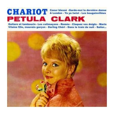Clark Petula - Chariot +3 CD