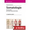 Elektronická kniha Somatologie: Pracovní sešit pro střední zdravotnické školy, 2., doplněné vydání - Markéta Křivánková