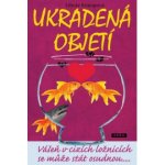 Ukradená objetí - Libuše Konopová – Hledejceny.cz