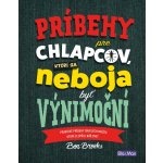Kniha pre chlapcov, ktorí sa neboja byť - Ben Brooks – Hledejceny.cz