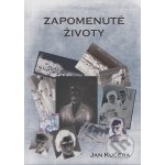Zapomenuté životy - Jan Kučera – Zbozi.Blesk.cz