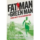 Fat Man to Green Man - I. Rainey