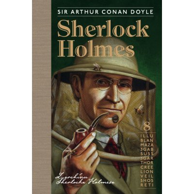 Sherlock Holmes 8: Z archívu Sherlocka Holmesa - Arthur Conan Doyle, Julo Nagy ilustrátor – Sleviste.cz