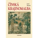 Čínská krajinomalba, Josef Hejzlar