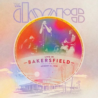 Doors - Live In Bakersfield / Limited LP – Zbozi.Blesk.cz