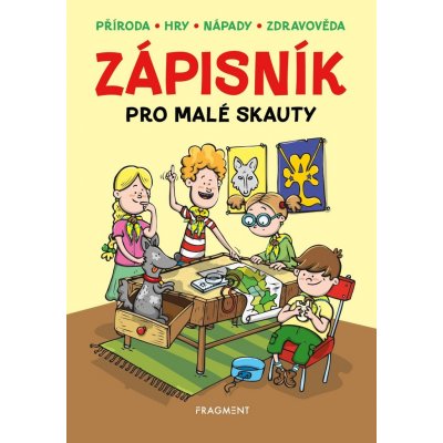 Zápisník pro malé skauty - Honzů Martina, Procházková Martina, Chval Zdeněk – Zbozi.Blesk.cz