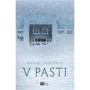 V pasti - Michael Northrop