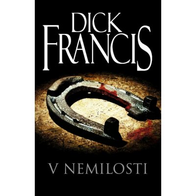 Francis Dick - V nemilosti