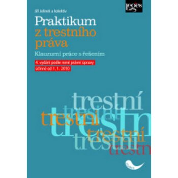 Praktikum z trestního práva