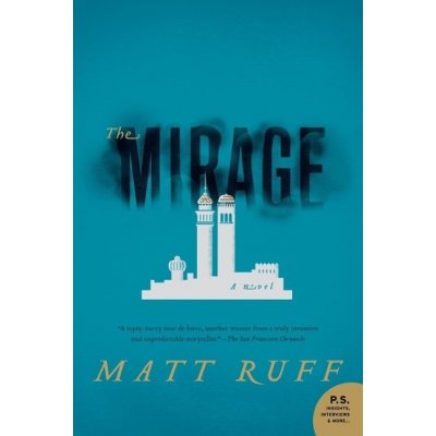 The Mirage - Matt Ruff