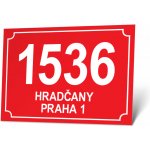 Domovní číslo - POPISNÉ POPISNÉ Domovní číslo, 30 x 20 cm, plech tl. 0,32 mm, Kód: 26531 – Hledejceny.cz
