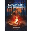 Kniha Kurz přežití pro teenagery - Jak přežít offline - Amar Ibrahim