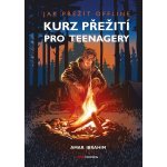 Kurz přežití pro teenagery - Jak přežít offline - Amar Ibrahim – Hledejceny.cz