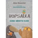 Hopsálka Skřivánková: Zázrak sněhových vloček - Alex Donovichi