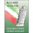 Italsko-český a česko-italský slovník /kolibřík/ - Papoušek Zdeněk