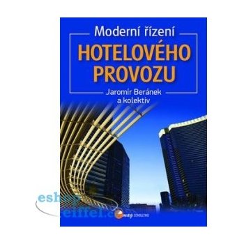 Moderní řízení hotelového provozu