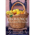 Provence. Škola provensálské kuchyně - Gui Gedda, Marie-Pierre Moine – Hledejceny.cz