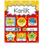 ARGUS Veselé nálepky samolepky se jménem Karlík – Sleviste.cz