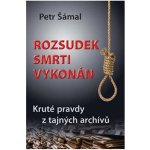 Rozsudek smrti vykonán – Hledejceny.cz