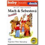 Mach a Šebestová na cestách – Hledejceny.cz