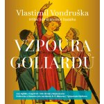 Vzpoura goliardů - Hříšní lidé Království českého - CDmp3 (Čte Jan Hyhlík) - Vlastimil Vondruška