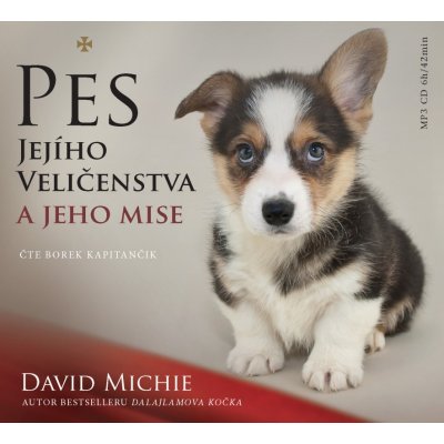 Pes jejího veličenstva - David Michie