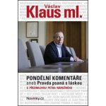 Fortuna Libri, spol.s r. o. Pondělní komentáře aneb Pravda psaná s láskou – Hledejceny.cz