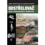 Dougherty Martin J.: Odstřelovač SAS a speciálních jednotek Kniha – Hledejceny.cz