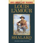 Shalako Louis l'Amour's Lost Treasures) - (L'Amour Louis – Hledejceny.cz