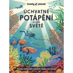Úchvatné potápění po celém světě – Sleviste.cz