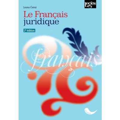 Le Français juridique 2e édition – Hledejceny.cz