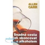 Snadná cesta, jak skoncovat s alkoholem – Hledejceny.cz