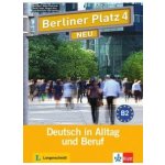 Berliner Platz Neu 4 - Lehr- und Arbeitsbuch - Catherine Farrel, Catherine Farrel – Hledejceny.cz