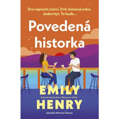 Povedená historka - Emily Henry – Zboží Mobilmania