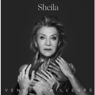 Sheila - Venue D'Ailleurs 2 CD – Hledejceny.cz