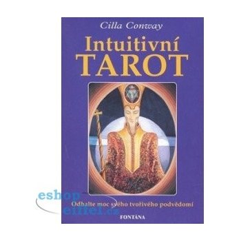 Intuitivní tarot - Cilla Conway od 404 Kč - Heureka.cz