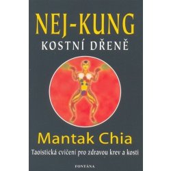 Nej-kung kostní dřeně - Mantak Chia