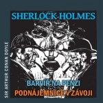 Sherlock Holmes Barvíř na penzi, Podnájemnice v závoji - Arthur Conan Doyle, Jiří Tomek, Jaroslav Kuneš, Maxmilián Hornyš – Hledejceny.cz