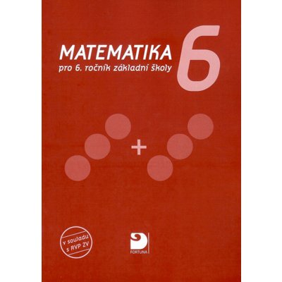 Matematika pro 6. ročník ZŠ - Coufalová Jana – Hledejceny.cz